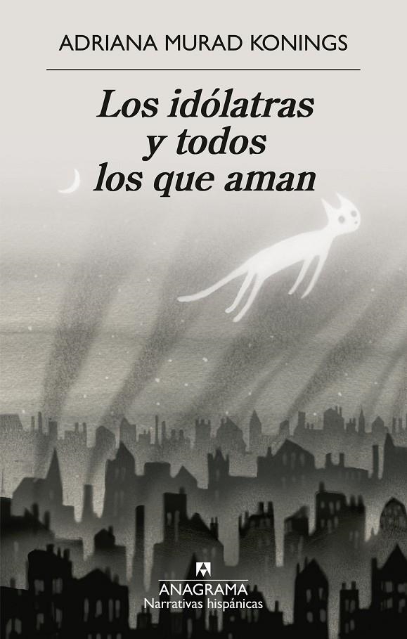 Los idólatras y todos los que aman | 9788433946690 | Murad Konings, Adriana