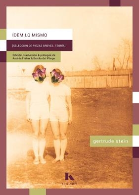 IDEM, LO MISMO | 9788412863475 | STEIN, GERTRUDE