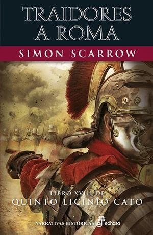 Traidores a Roma (XVIII) | 9788435063661 | Scarrow, Simon