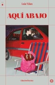 Aquí abajo | 9788412781175 | Viñas, Laia