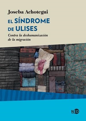 El s¡ndrome de Ulises | 9788416737888 | Achotegui Loizate, Joseba