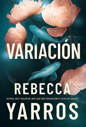 VARIACIÓN | 9788419873989 | Yarros, Rebecca