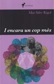 I ENCARA UN COP MÉS | 9788412853650 | MAR SIFRE RIGOL