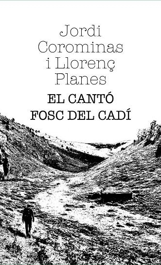 El cantó fosc del Cadí | 9791399013634 | Corominas, Jordi/Planes, Llorenç