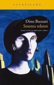 Sesenta relatos | 9788496489615 | Buzzati, Dino