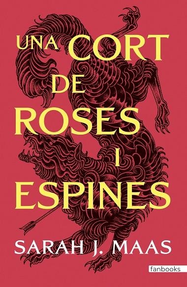 Una cort de roses i espines | 9788410028517 | Maas, Sarah J.
