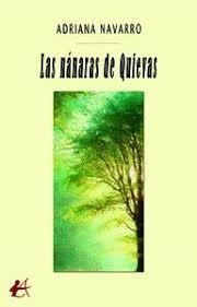 LAS NÁNARAS DE QUIEVAS | 9791387814489 | NAVARRO,ADRIANA