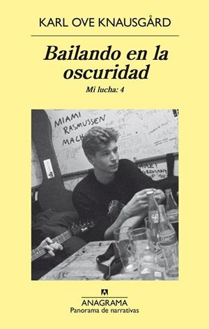 Bailando en la oscuridad | 9788433979575 | Knausgård, Karl Ove