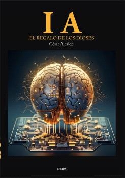 I.A. | 9788417726843 | Alcalde Blanco, César José