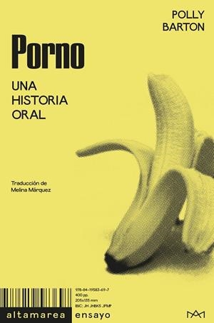 Porno. Una historial oral [versión amarilla] | 9788419583697 | Barton, Polly