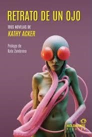 Retrato de un ojo | 9788412914559 | Acker, Kathy