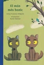 El món més bonic | 9788417250065 | Delgado Mercader, Josep Francesc