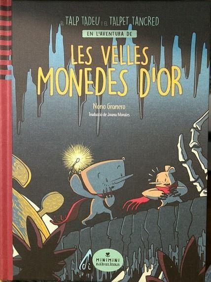 Les velles monedes d'or | 9788412857429 | Granero Granero, Nono/Morales, Joana Morales