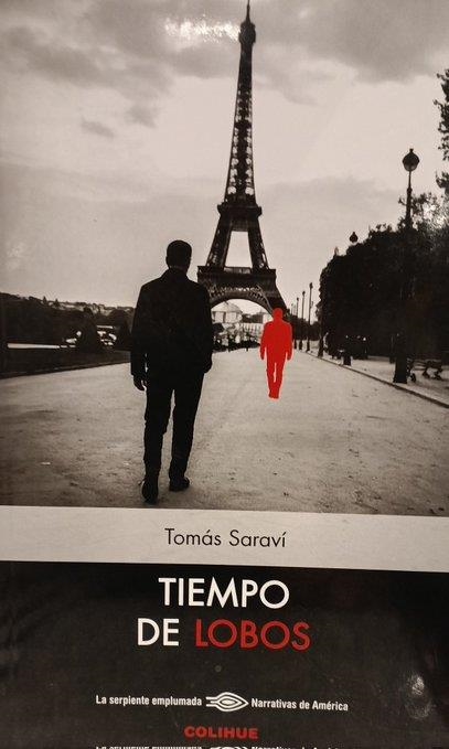 Tiempo de lobos | 9789505633654 | Saraví, Tomás