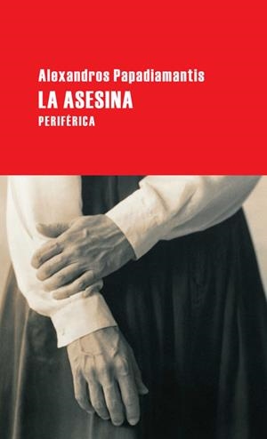 La asesina | 9788492865123 | Papadiamantis, Alexandros