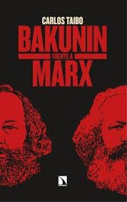 Bakunin frente a Marx | 9788410673854 | Taibo, Carlos