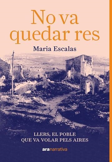 No va quedar res | 9788411731126 | Escalas Bernat, Maria