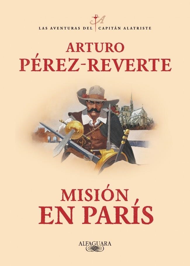 Misión en París (Las aventuras del capitán Alatriste 8) | 9788420479446 | Pérez-Reverte, Arturo