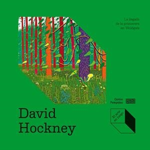 David Hockney: La llegada de la primavera en Woldgate | 9788419043719 | Coffin, Delphine/de Bouhellier, Alexandra