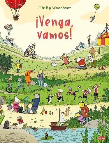 ¡Venga, vamos! | 9788412975413 | Waechter, Philip
