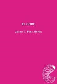 El corc | 9791399012071 | Pons Alorda, Jaume