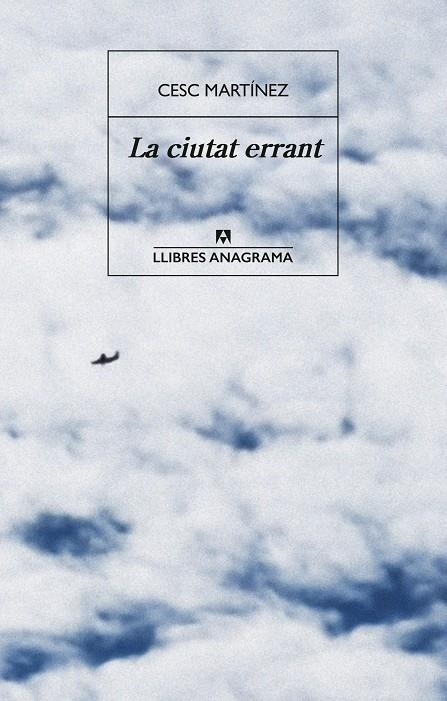 La ciutat errant | 9788433947703 | Martínez, Cesc