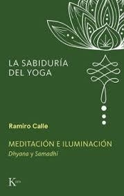 Meditación e iluminación | 9788411213523 | Calle, Ramiro A.