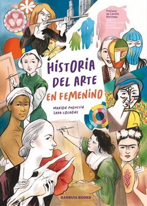 Historia del arte en femenino | 9788419393616 | Colaone, Sara/Augustin, Marion