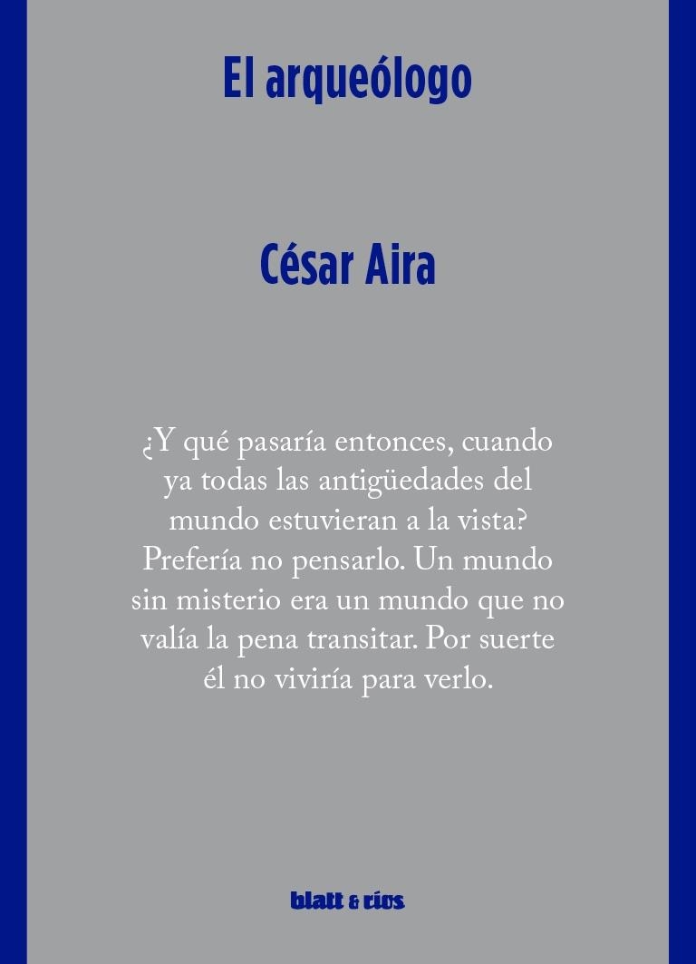 El arqueólogo | 9788412867497 | Aira, César