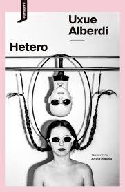 Hetero | 9788419490476 | Alberdi Estibaritz, Uxue