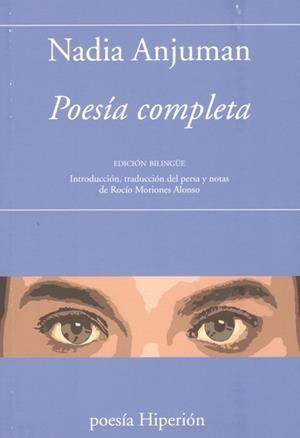 Poesia completa | 9788490022559 | Anjuman, Nadia