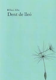 Dent de lleó | 9791399012033 | Alba, Dani