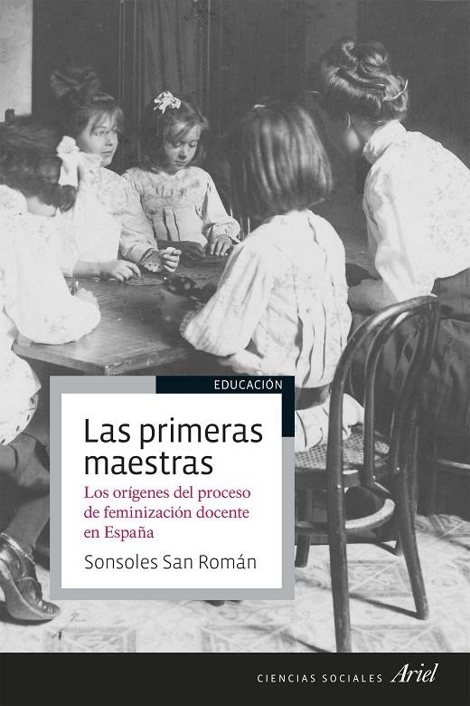 Las primeras maestras | 9788434429697 | San Román, Sonsoles