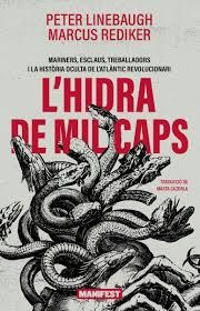 L´hidra de mil caps | 9788410344389 | Linebaugh, Peter/Rediker, Marcus