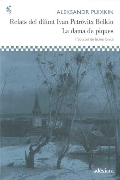 Relats del difunt Ivan Petróvitx Belkin  La dama de piques | 9788492405350 | Pushkin, Aleksandr Sergueevich