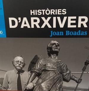 HISTÒRIES D'ARXIVER | 9788419292438 | BOADAS RASET, JOAN