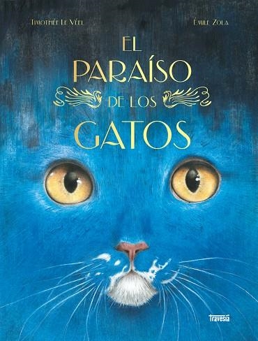 El paraíso de los gatos | 9786075841069 | Émile Zola