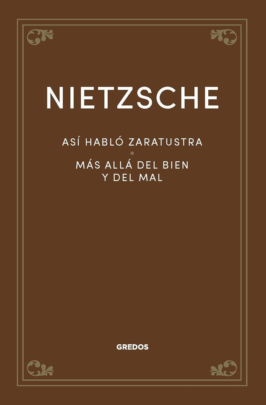 Así habló Zaratustra. Más allá del bien y del mal | 9788424940706 | Nietzsche, Friedrich