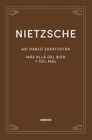 Así habló Zaratustra. Más allá del bien y del mal | 9788424940706 | Nietzsche, Friedrich