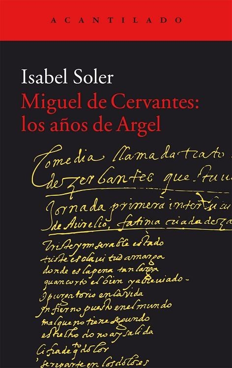 Miguel de Cervantes: los años de Argel | 9788416011988 | Soler Quintana, Isabel