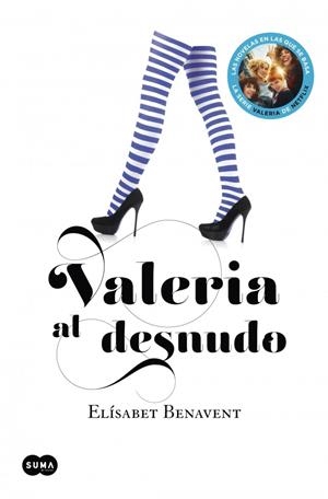 Valeria al desnudo (Saga Valeria 4) | 9788483655559 | Benavent, Elísabet