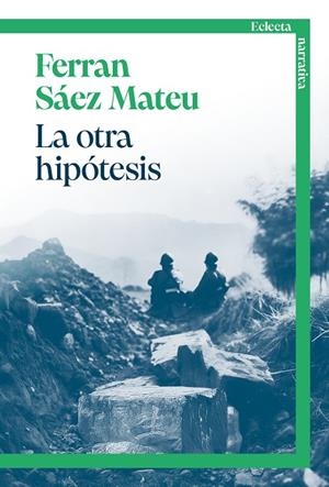La otra hipótesis | 9791387933029 | Sáez Mateu, Ferran