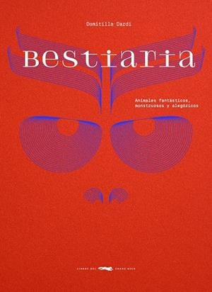 Bestiaria | 9788412970180 | Dardi, Domitilla