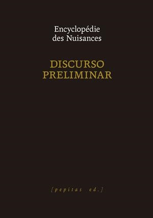 Discurso preliminar | 9788410476332 | Encyclopédie des Nuisances
