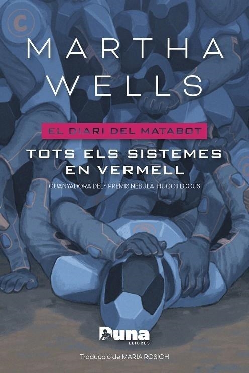 Tots els sistemes en vermell | 9788412968774 | Wells, Martha