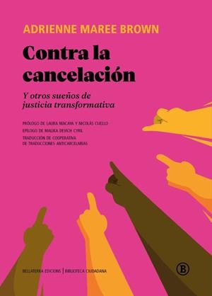 Contra la cancelación | 9791387639228 | Brown, Adrienne Maree