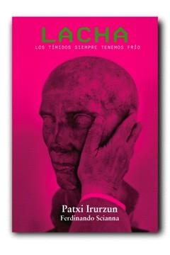 LACHA | 9788494935596 | IRURZUN, PATXI