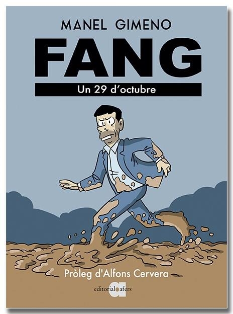 Fang. Un 29 d'octubre | 9791387680176 | Gimeno Arándiga, Manel
