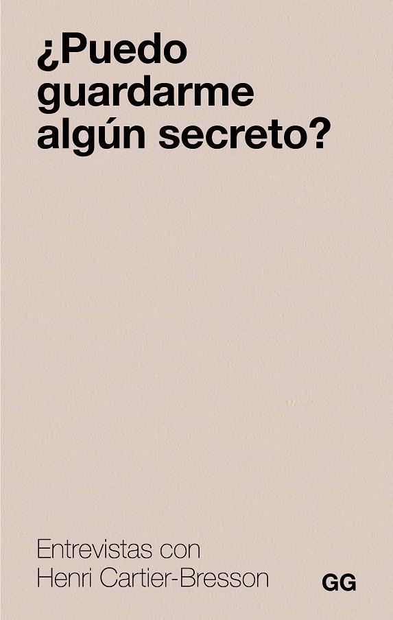 ¿Puedo guardarme algún secreto? | 9788425236129 | Cartier-Bresson, Henri
