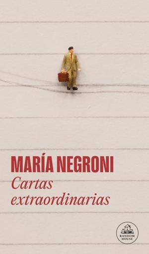 Cartas extraordinarias | 9788439746638 | Negroni, María